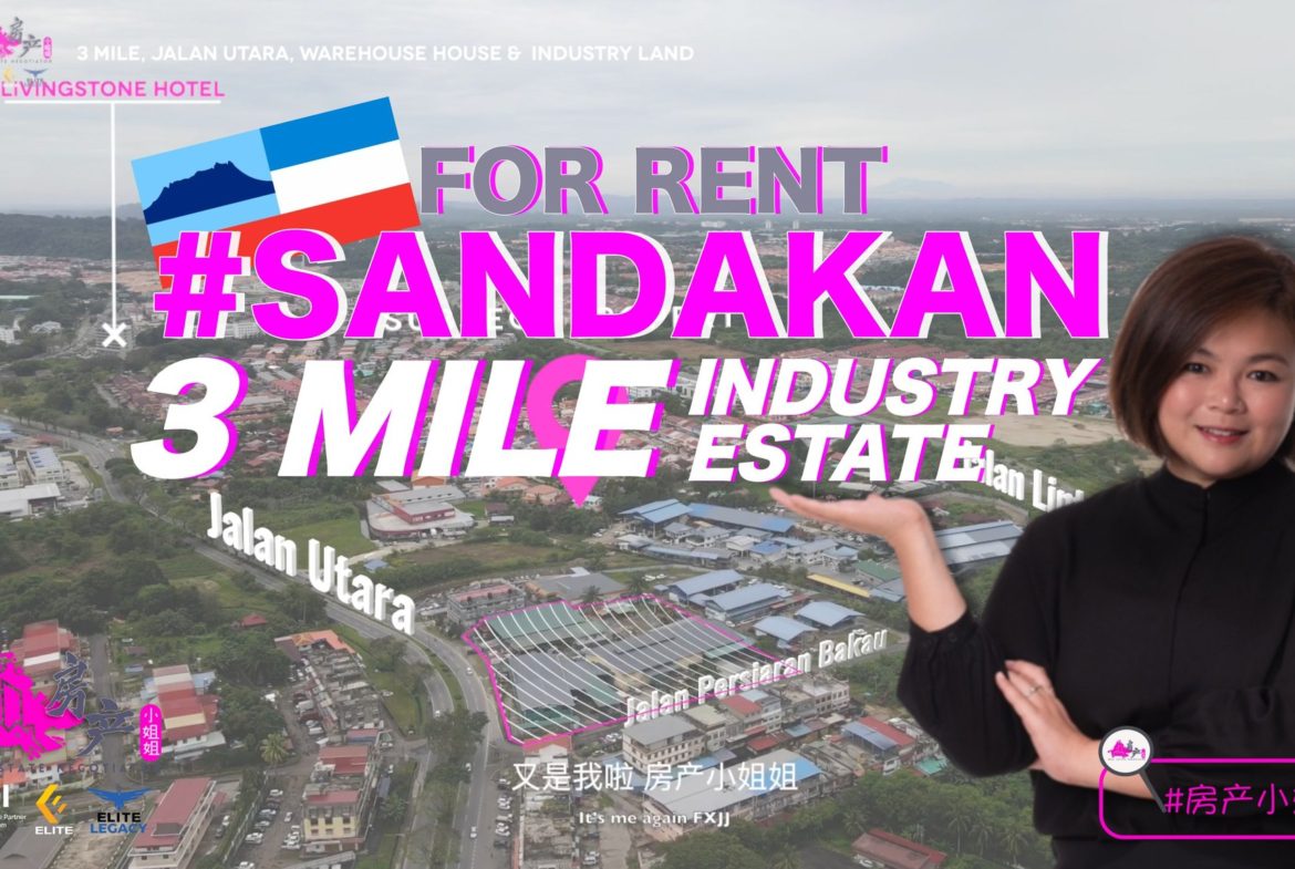 #Sandakan 𝟑 𝒎𝒊𝒍𝒆 𝑰𝒏𝒅𝒖𝒔𝒕𝒓𝒚 𝑾𝒂𝒓𝒆𝒉𝒐𝒖𝒔𝒆 𝒂𝒏𝒅 𝑳𝒂𝒏𝒅 𝑭𝑶𝑹 𝑹𝑬𝑵𝑻