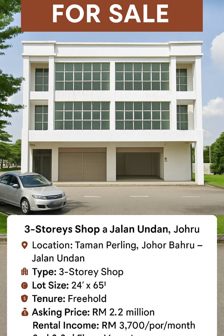 Taman Perling Three Storey Shoplot at Jalan Undan Facing Main Road